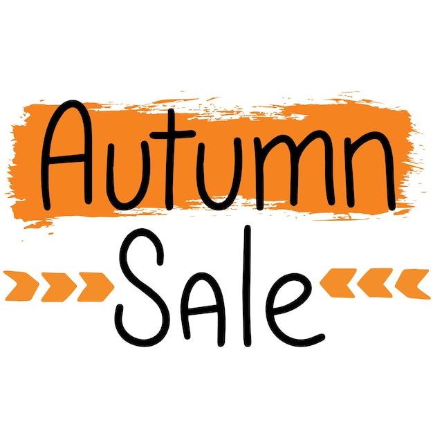 Autumn Sale saying text Autumn handwriting text Fall quote Autumn short phrase composition