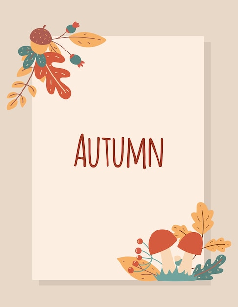 Autumn seasonal frame of leaves and berries Template for banner ads letters notepad