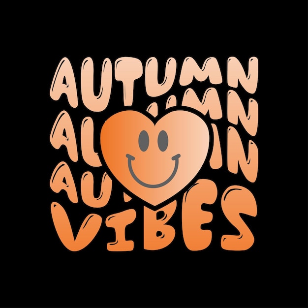 Vector autumn vibes retro wavy t shirt design