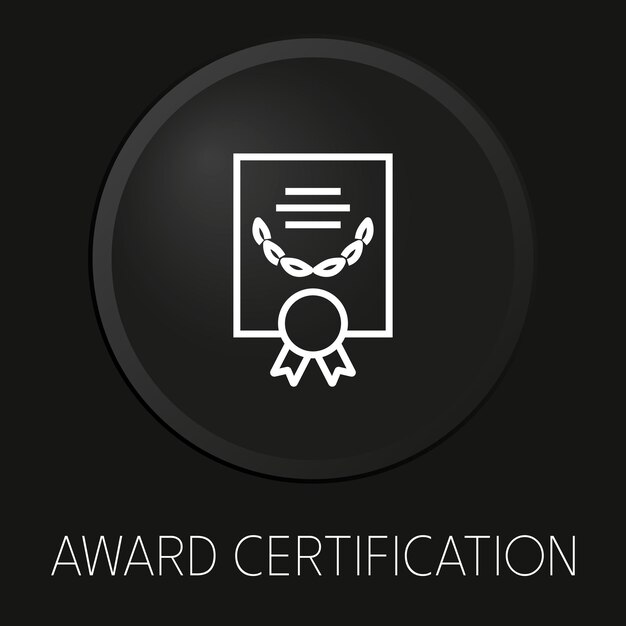 Award certification minimal vector line icon on 3D button isolated on black background Premium VectorxAxA