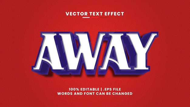 Away editable text effect