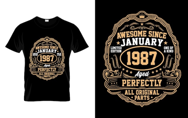 Vector awesome since january 1987 vintage birthday gifts tshirt