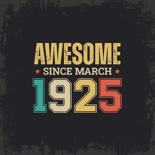 Awesome da marzo del 1925