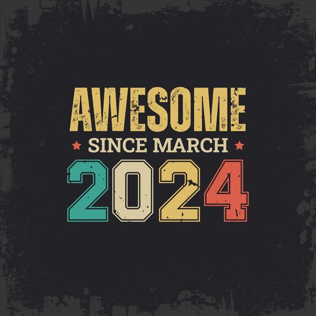 Vettore awesome da marzo del 2024