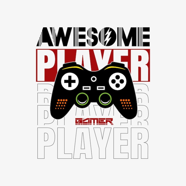 awesome player, gamer concept. Boys graphic vector design for tee shirt premium vector