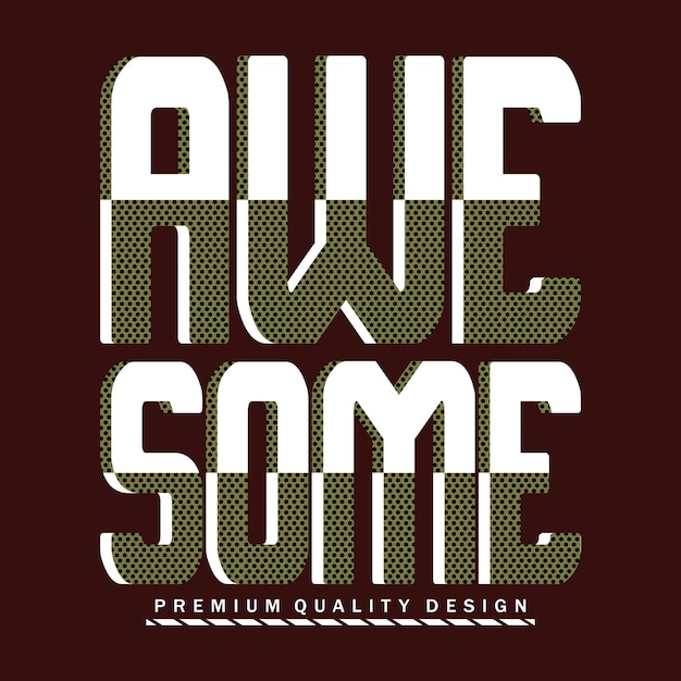 Vector awesome slogan typography vector text effect