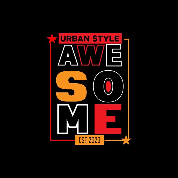 Vector awesome t shirt design