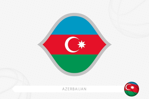 Azerbaijan flag for basketball competition on gray basketball background.