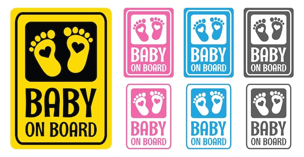 Baby on board slogan. Wife or mother is pregnant. Heart sign in the middle of the baby's footprint.