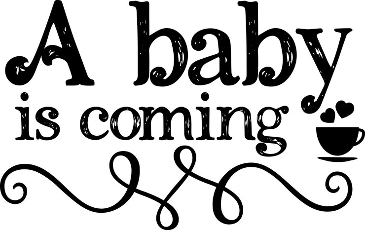 A baby is coming