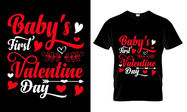 Vector baby's eerste valentijnsdag, liefde, typografie, valentijnsdag t-shirt design