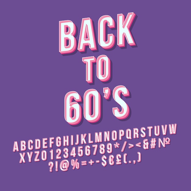 Vector back to 60s 3d vector lettering. retro bold font. pop art stylized text. old school style letters, numbers, symbols pack. vintage poster, banner, t shirt typography design. purple color background