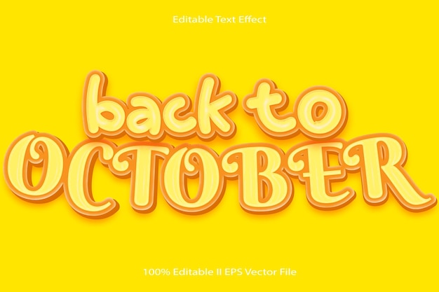 Back to october editable text effect 3d emboss cartoon gradient style