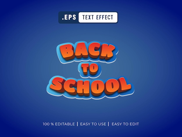 Vector back to school 3d editable text effect