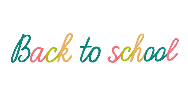 Back to school colourful handwritten text. Lettering welcome banner.