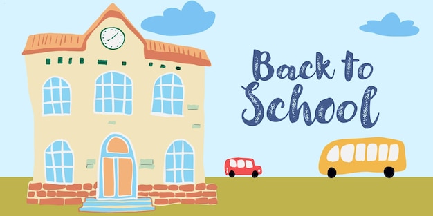 Vector back to school education illustration with building and lettering