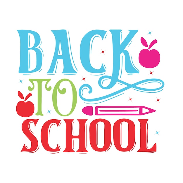 Back to school svg design cut files