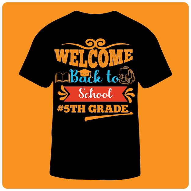 Back to school t shirt design