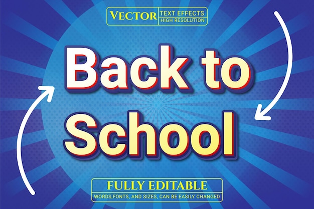 Back to school text effect, Welcome back to school, Back to school editable text effect, 3d style