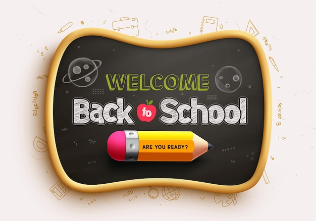 Back to school text vector template Welcome back to school greeting in blackboard space