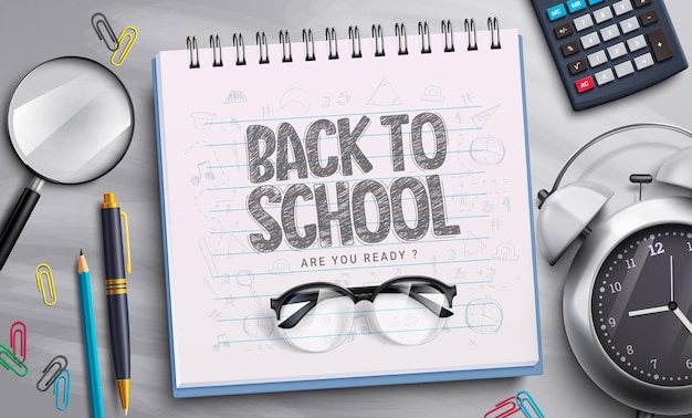 Back to school vector design Back to school text in notebook element with student supplies