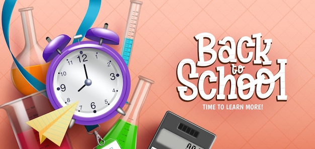 Back to school vector design Back to school text with educational clock beaker and test tubes