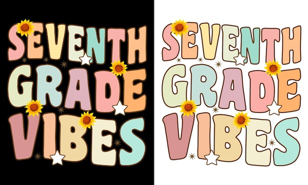 학교로 돌아가기 Seventh Grade Vibes T-셔츠 디자인