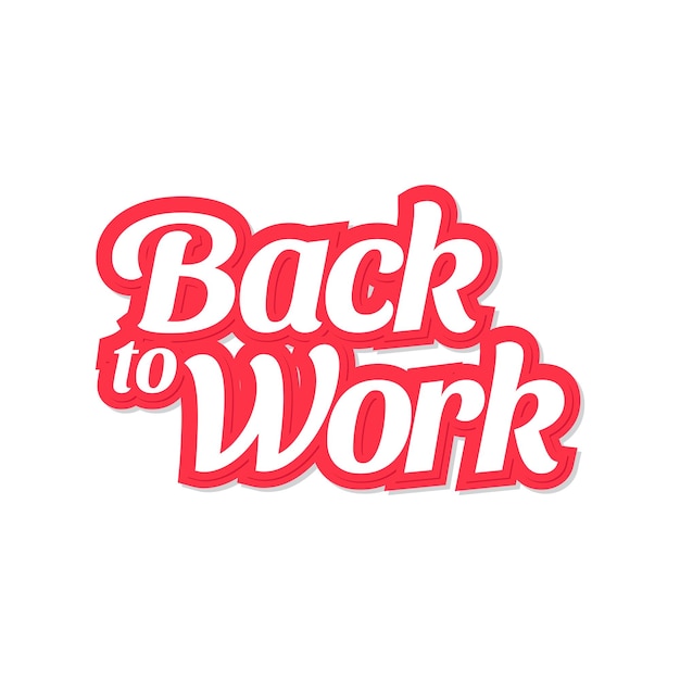 Back to work vector lettering isolated