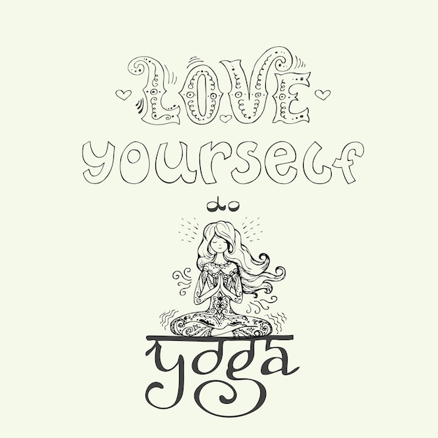 background with lettering Love Yourself and Yoga girl hand drawn vector illustration