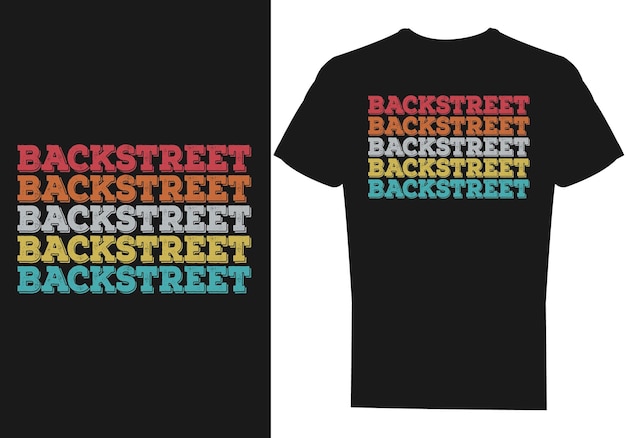 Backstreet t-shirt ontwerp