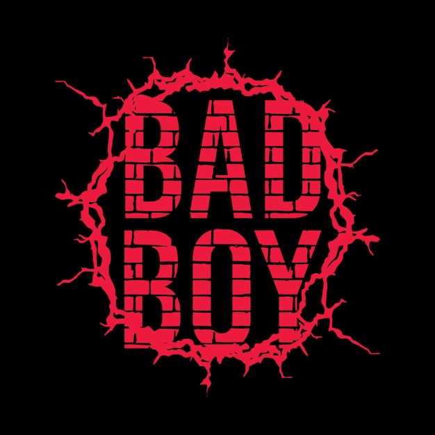 Bad boy typography design t shirt vector illustration