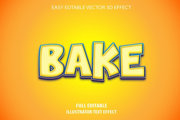 Vector bake text effect design full editable illustrator text effect