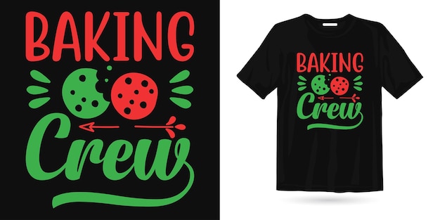 ベーキング クルー クリスマス t シャツ デザイン、クリスマス グラフィック t シャツ デザインのベクトル。サンタさん、メリー