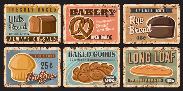 Bakkerijbrood en gebaksborden van roestig metaal met gebakken broden en snoepjes, vector vintage posters. bakkerijwinkel gebakken voedselproducten, tarwe of volkoren lang brood, muffincakes en pretzel prijskaarten