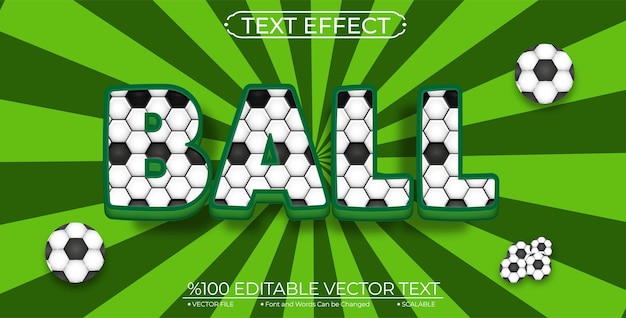 Ball Editable and Scalable Text Effect