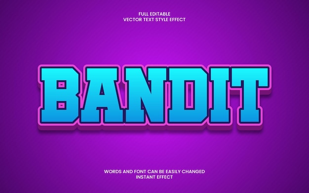 Bandit text effect