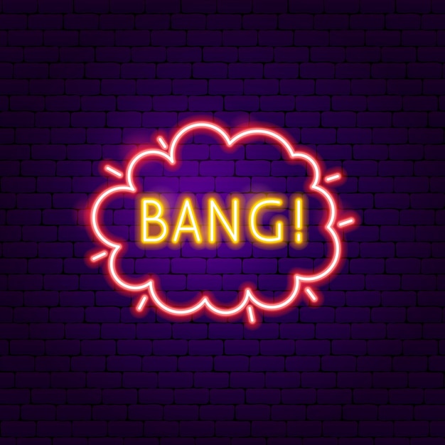 Bang Neon Label. Векторная иллюстрация модного продвижения облака.