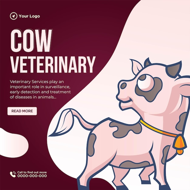 Vector banner design of cow veterinary template