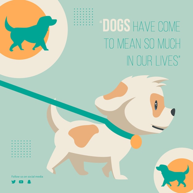 Banner design of dogs have come to mean so much in our lives template