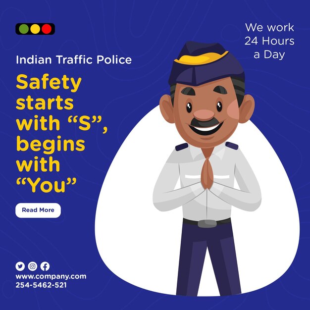 Banner design of indian traffic police safety starts with s begins with you