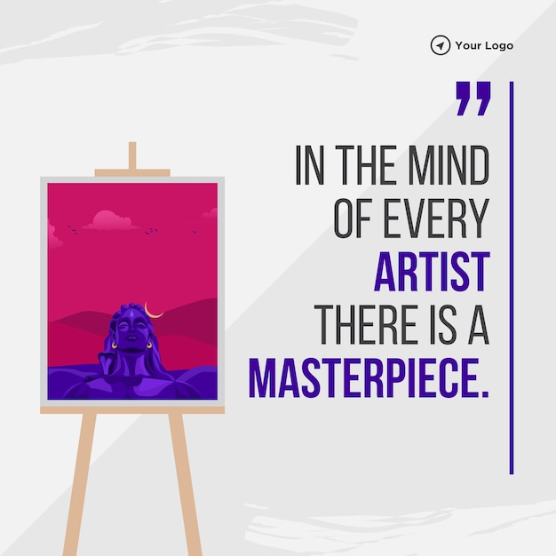 Premium Vector Banner design of in the mind of every artist there is Premium Vector Banner design of in the mind of every artist there is