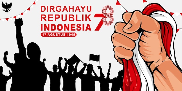 Banner groet Dirgahayu Republik Indonesia 78 illustratie van de hand die de Indonesische vlag vasthoudt