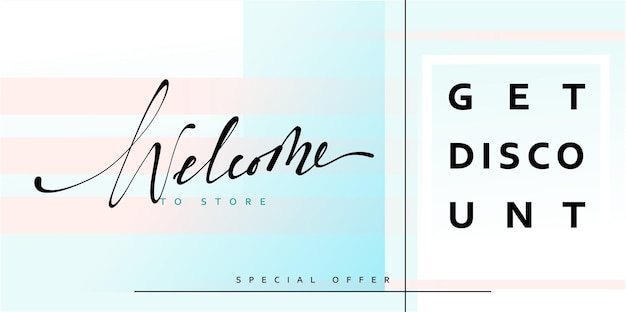 Banner Welcome to store handmade calligraphy lettering. Bright abstract geometric art background.