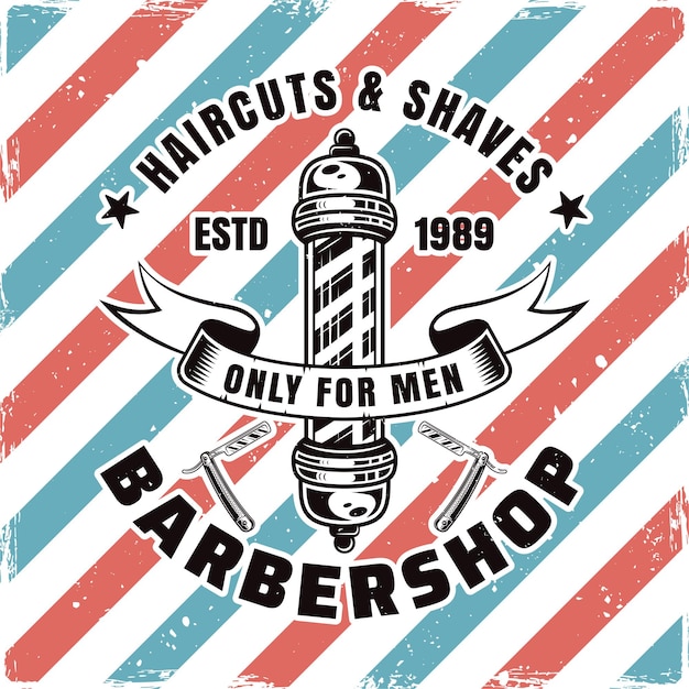 Barbershop emblem, label, badge or logo with barber pole and sample text isolated illustration with removable textures