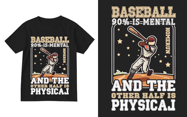 野球の90は精神的なもの、残りの半分は物理的なもの Tシャツのデザイン 野球Tシャツのデザイン