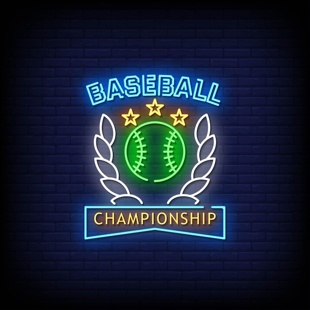 Baseball championship neon signs style text