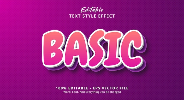 Basic text style effect editable text effect