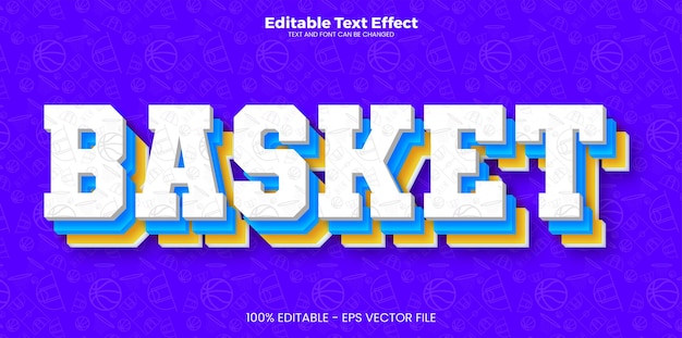 Basket editable text effect in modern trend style