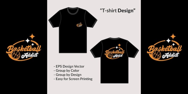 Basketball addict streetwear theme design for premium vector tshirt clothing merchandise