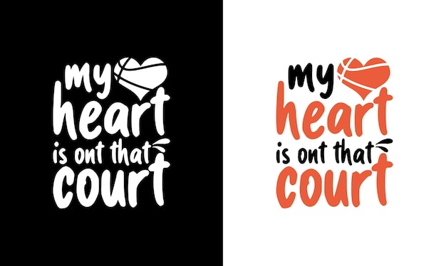 Basketball Quote T shirt design, typography